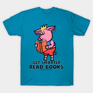 Get Smarter Read Books T-Shirt